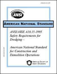 ANSI/ASSE A10.15-1995 (R2005) Safety Requirements for Dredging
