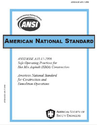 ANSI/ASSE A10.17-2006 Safe Operating Practices for Hot Mix Asphalt (HMA) Construction