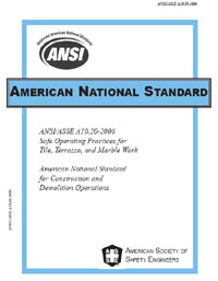 ANSI/ASSE A10.20-2006 Safe Operating Practices for Tile, Terrazzo, and Marble Work