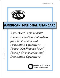 ANSI/ASSE A10.37-1996 Debris Net Systems Used During Construction and Demolition Operations