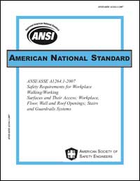 ANSI A1264.1-2007 Safety Requirements for Workplace Walking/Working Surfaces and Their Access