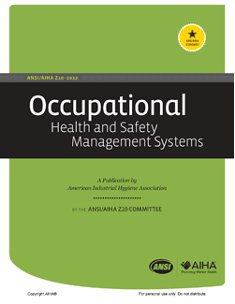 ANSI/AIHA Z10-2012 Occupational Health and Safety Management Systems