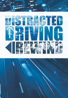Distracted Driving: Rewind