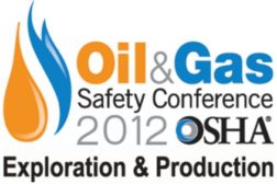 OSHA Oil and Gas Safety Conference