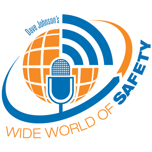 Dave Johnson's Wide World of Safety Podcast Logo